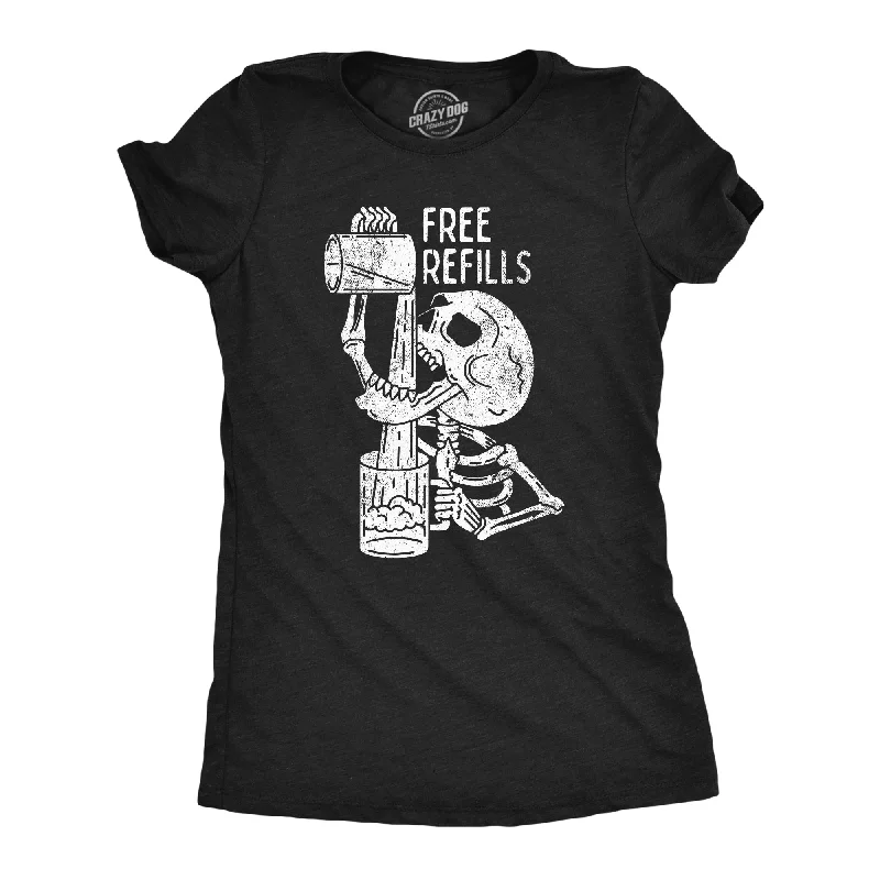 Free Refills Women's T Shirt