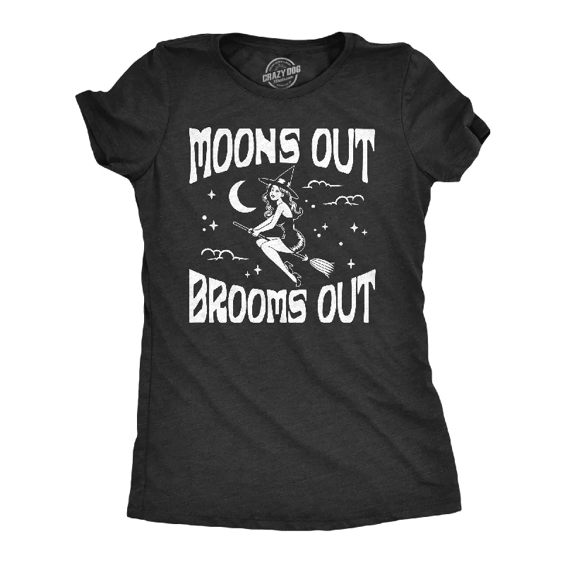 Moons Out Brooms Out Women's T Shirt